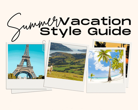 Trixxi Summer Vacation Style Guide
